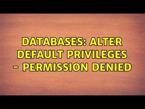 privileges deutsch|permission denied übersetzen.